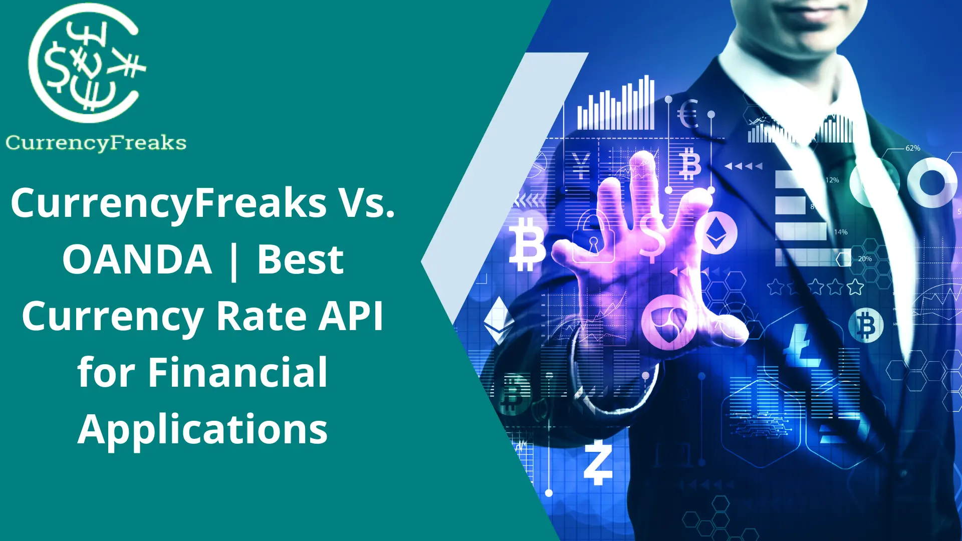 OANDA API vs CurrencyFreaks | Best Currency Rate API for Financial Applications