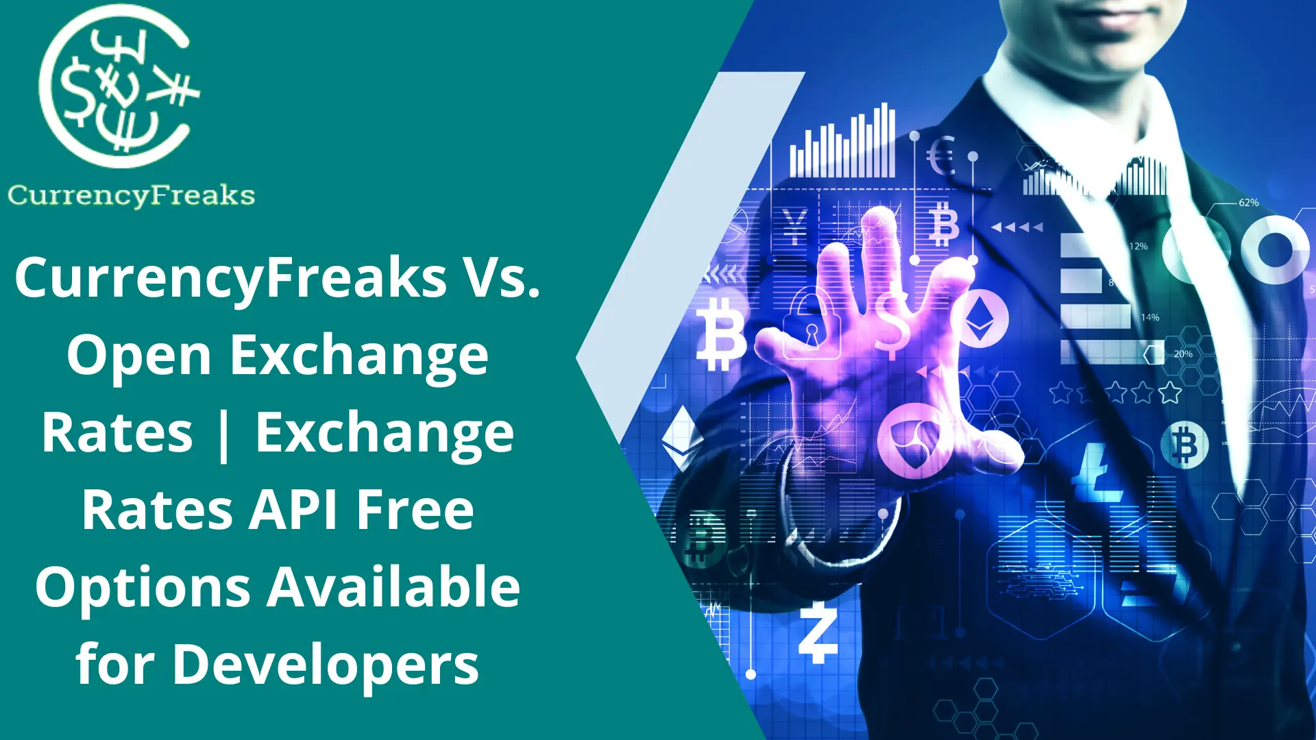 Open Exchange Rates API vs CurrencyFreaks | Exchange Rates API Free Options Available for Developers