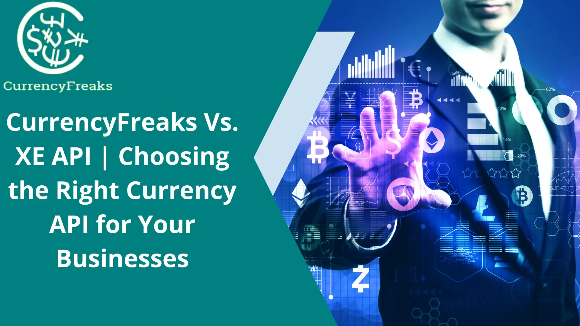 XE API Vs. CurrencyFreaks | Choosing the Right Currency API for Your Businesses